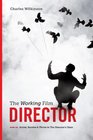 The Working Film Director2nd edition