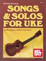 Mel Bay Songs  Solos for Uke