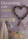 Decorating With Nature
