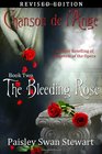 Chanson de l'Ange Book Two The Bleeding Rose
