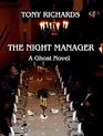 The Night Manager A Ghost Novel