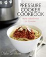 Pressure Cooker Cookbook: Home-Cooked Meals in 4 Minutes