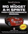 The MG Midget  Austin Healey Sprite High Performance Manual