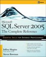 Microsoft SQL Server 2005 The Complete Reference