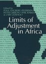 Limits of Adjustment in Africa The Effects of Economic Liberalization 198694