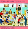 Family Pictures / Cuadros de familia