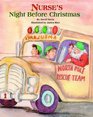 Nurse's Night Before Christmas (Night Before Christmas Series)