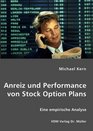 Anreiz und Performance von Stock Option Plans