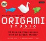 Origami Studio Kit 30 StepbyStep Lessons with an Origami Master