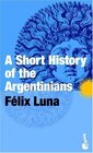 A Short History of the Argentinians