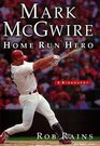 Mark McGwire Home Run Hero