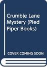 Crumble Lane Mystery