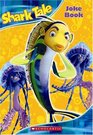 Shark Tale Joke Book