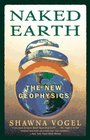 Naked Earth The New Geophysics