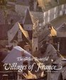 Most Beautiful Villages of France (Most Beautiful Villages)