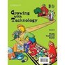 Growing with Technology Big Book Level 1