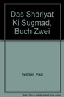 Das Shariyat Ki Sugmad Buch Zwei