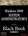 Windows 2000 System Administrator's Black Book with CDROM