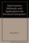 Optimization Methods With Applications for Personal Computers