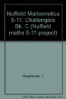Nuffield Mathematics 511 Challengers Bk C