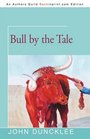 Bull by the Tale