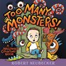 Too Many Monsters A Halloween Counting Book