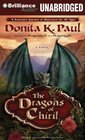 The Dragons of Chiril A Novel