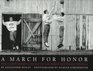 A March for Honor