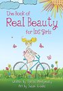 The Book of Real Beauty for LDS Girls