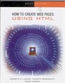 The Interactive Computing Series How to Create Web Pages using HTML  Brief