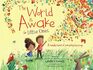 The World Is Awake for Little Ones A Celebration of Everyday Blessings