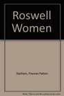 The Roswell Women