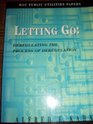 Letting Go Deregulating the Process of Deregulation Or Temptation of the Kleptocrats and the Political Economy of Regulatory Di