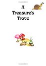 A Treasure's Trove A Fairy Tale About Real Treasure For Parents And Children Of All Ages