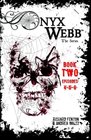 Onyx Webb Book Two Episodes 4 5  6