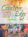 The Creative Edge Art Exercises to Celebrate Your Creative Self