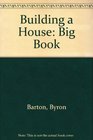 Building a House Big Book