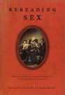 Rereading Sex Battles over Sexual Knowledge and Suppression in NineteenthCentury America