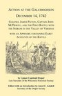 Action at the Galudoghson December 14 1742 Colonel James Patton Captain John McDowell and the First Battle with the Indians in the Valley of Virginia  Containing Early Accounts of the Battle
