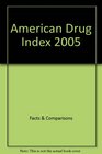 American Drug Index 2005