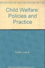 Child Welfare Policies and Practice