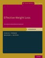 Effective Weight Loss An AcceptanceBased Behavioral Approach Workbook