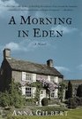 A Morning in Eden