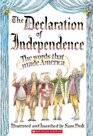 The Declaration Of Independence The Words That Made America