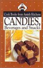 Candies Beverages and Snacks