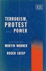 Terrorism Protest and Power