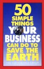 50 Simple Things Your Business Can Do to Save the Earth