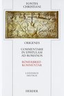 Commentarii in Epistulam ad Romanos  Romerbriefkommentar