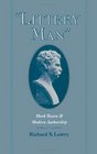 Littery Man Mark Twain and Modern Authorship