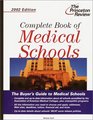 Complete Book of Medical Schools 2002 Edition